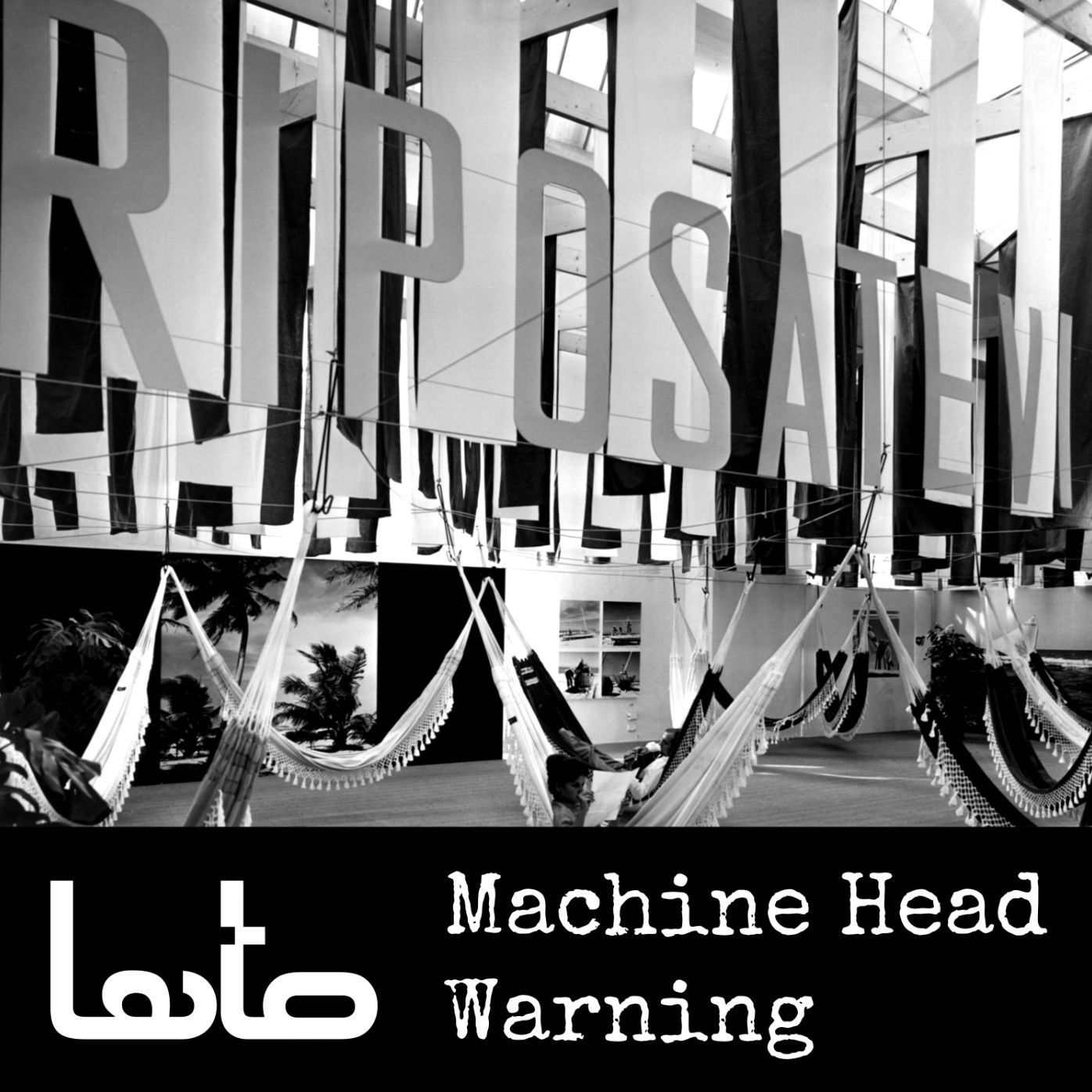 LATO - Machine Head Warning
